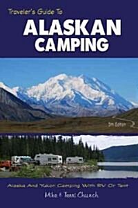 Travelers Guide to Alaskan Camping (Paperback, 5th)