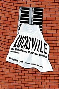Lucasville: The Untold Story of a Prison Uprising (Paperback, 2)