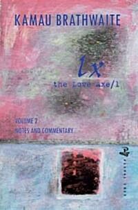 LX : The Love Axe/l (Paperback)