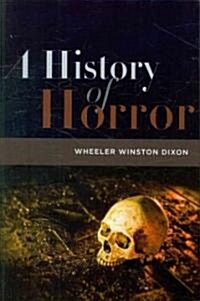 A History of Horror (Paperback)