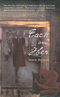 Each and Her (Paperback)