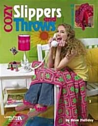 Cozy Slippers and Throws: 10 Projects (Paperback)