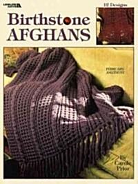 Birthstone Afghans (Leisure Arts #2826) (Hardcover)