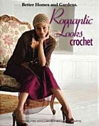 Romantic Looks Crochet (Paperback)