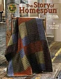 The Story of Homespun (Paperback)
