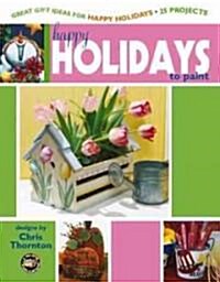 Happy Holidays to Paint (Paperback)