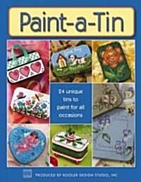 Paint-A-Tin (Leisure Arts #22595) (Hardcover)
