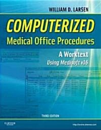 Computerized Medical Office Procedures (Paperback, 3rd)