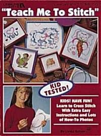 Kids! Have Fun! Teach Me to Stitch (Paperback)