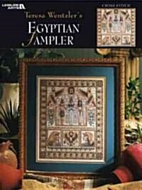 Teresa Wentzlers Egyptian Sampler (Leisure Arts #3282) (Hardcover)