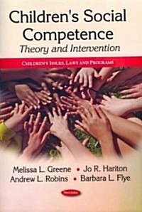 Childrens Social Competence (Paperback, UK)