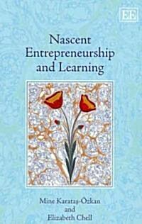 Nascent Entrepreneurship and Learning (Hardcover)