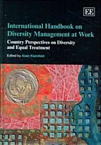 International Handbook on Diversity Management at Work : Country Perspectives on Diversity and Equal Treatment (Hardcover)