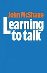 Learning to Talk (Paperback)