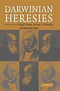 Darwinian Heresies (Paperback)