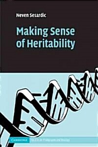 Making Sense of Heritability (Paperback)