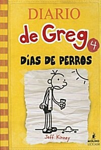 Dias de Perro = Dog Days (Hardcover)