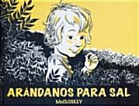 Arandanos Para Sal (Hardcover, 2)