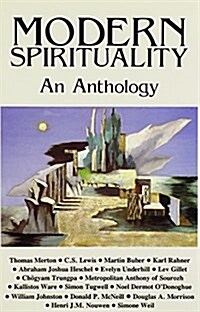 Modern Spirituality: An Anthology (Paperback)