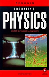 The Penguin Dictionary of Physics, 2nd Edition (Mass Market Paperback, Revised)
