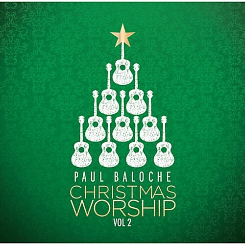 [중고] Paul Baloche - Christmas Worship Vol. 2