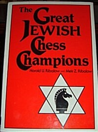 The Great Jewish Chess Champions (Hardcover)