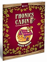 Phonics Cabin 3 : Home Book
