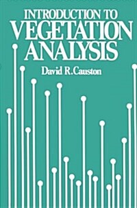 An Introduction to Vegetation Analysis: Principles, Practice and Interpretation (Paperback)