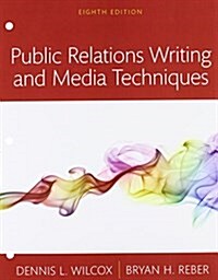 Revel for Public Relations Writing and Media Techniques Books a la Carte Edition Plus Revel -- Access Card Package (Hardcover)