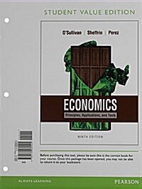 Economics: Principles, Applications, and Tools, Student Value Edition Plus Mylab Economics with Pearson Etext -- Access Card Pack (Hardcover, 9)