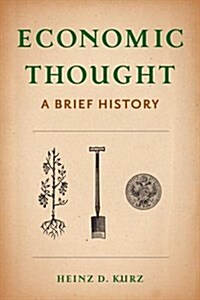 Economic Thought: A Brief History (Hardcover)