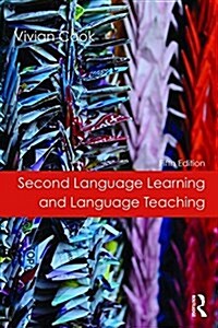 Second Language Learning and Language Teaching : Fifth Edition (Hardcover, 5 ed)