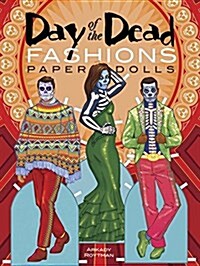 Day of the Dead Fashions Paper Dolls (Paperback)