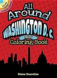 All Around Washington, D.C. Mini Coloring Book (Paperback)