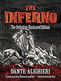 The Inferno: The Definitive Illustrated Edition (Paperback)
