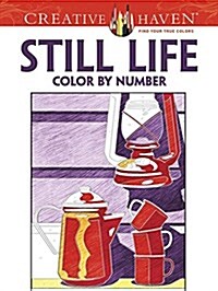 Creative Haven Still Life Color by Number Coloring Book (Paperback)