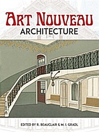 Art Nouveau Architecture (Paperback)