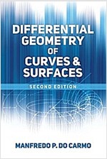 Differential Geometry of Curves and Surfaces: Revised and Updated Second Edition (Paperback)