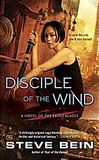 Disciple of the Wind (Mass Market Paperback)