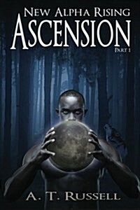 Ascension: Part 1 (Paperback)