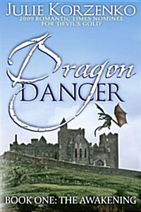 Dragon Dancer, Book One: The Awakening (Paperback)