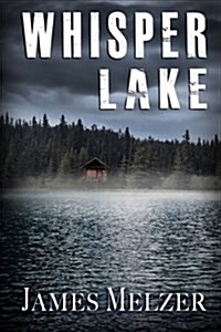 Whisper Lake (Paperback)