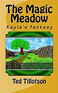 The Magic Meadow (Paperback)