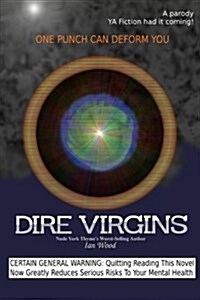 Dire Virgins (Paperback)