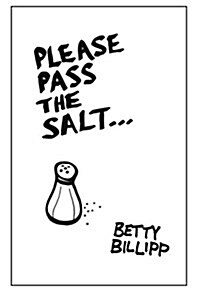 Please Pass the Salt (Paperback)