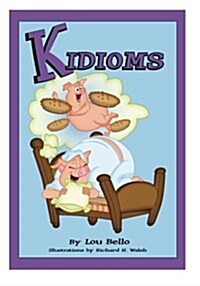 Kidioms (Paperback)