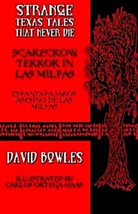 Scarecrow Terror in Las Milpas (Paperback)