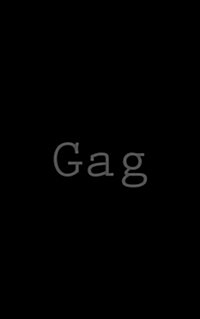 Gag (Paperback)