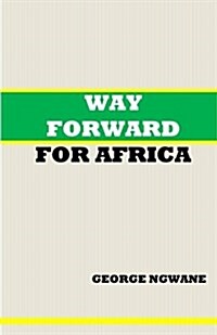 Way Forward for Africa (Paperback)