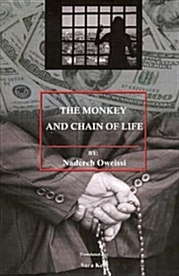 The Monkey and Chain of Life (Paperback)